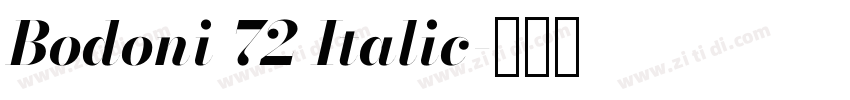 Bodoni 72 Italic字体转换 Bodoni 72 Italic字体转换